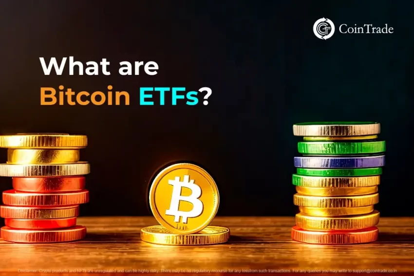 Bitcoin ETFs