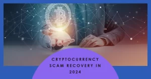 Cryptocurrency Scam Recovery